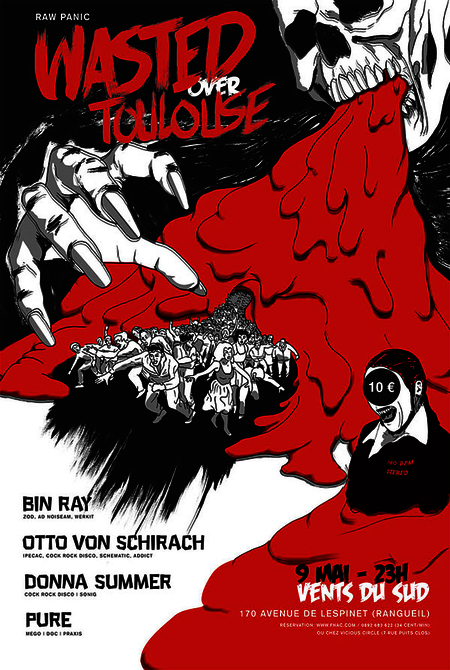 <i>Wasted Over Toulouse</i>, flyer and poster, 2008
