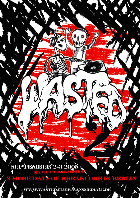 <i>Wasted 2</i>, sticker, 2005